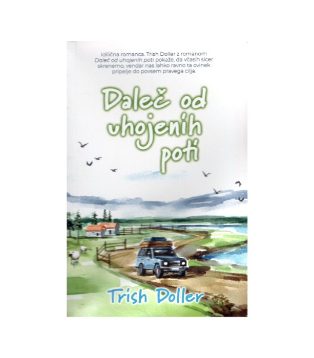 Daleč od uhojenih poti - Trish Doller