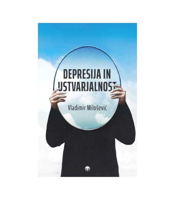 Depresija in ustvarjalnost - Vladimir Milošević