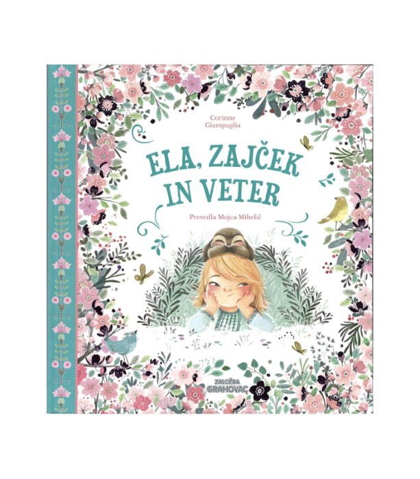 Ela, zajček in veter - Corinne Giampaglia