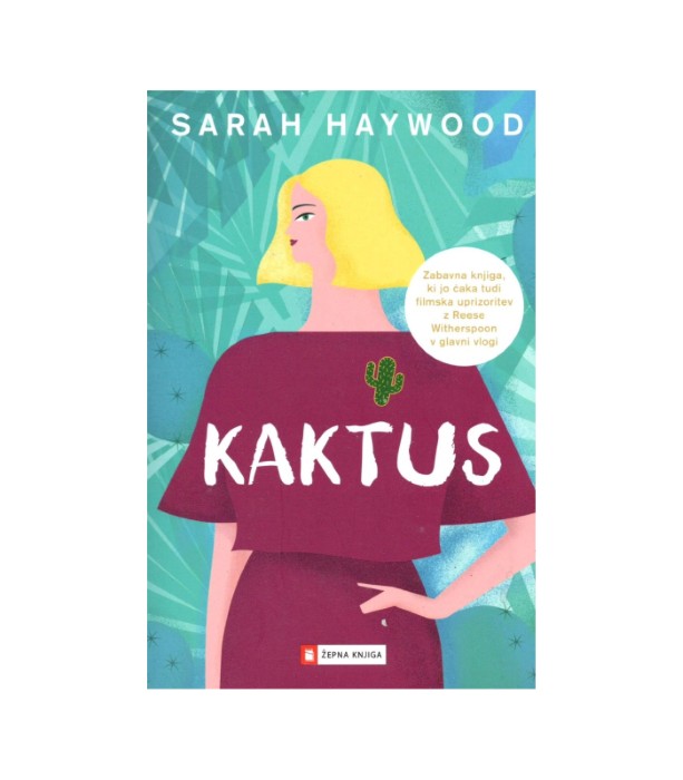 Kaktus - Sarah Haywood