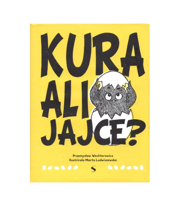 Kura ali jajce - Przemysław Wechterowicz