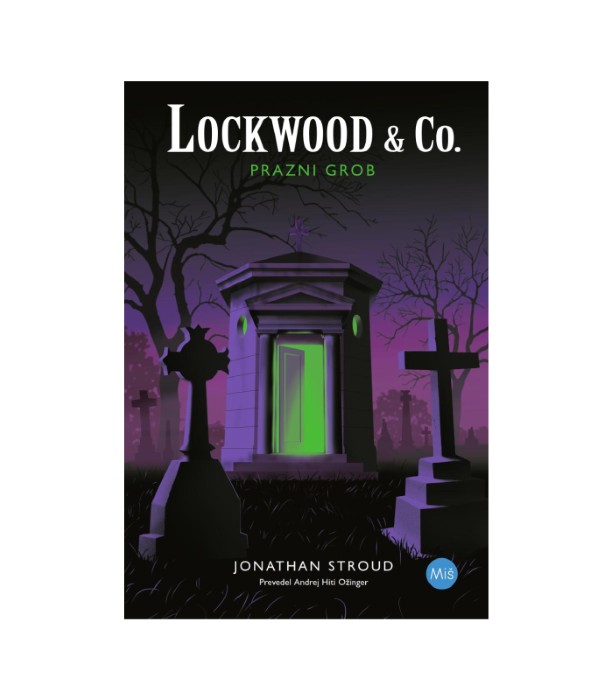 Lockwood & Co.: Prazni grob - Jonathan Stroud