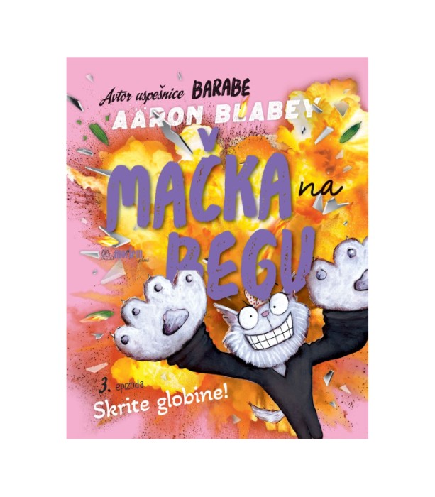 Mačka na begu 3. Skrite globine! – Aaron Blabey