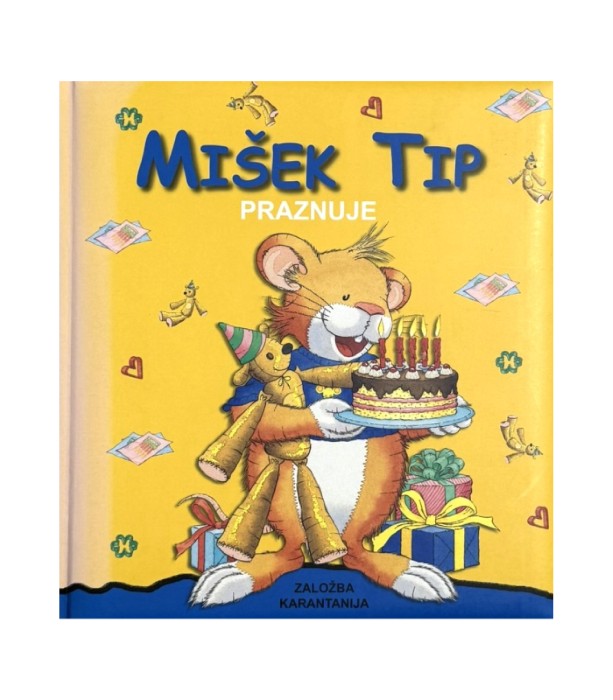 Mišek Tip praznuje