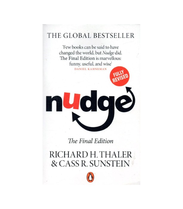 Nudge - Richard H. Thaler, Cass R. Sunstein