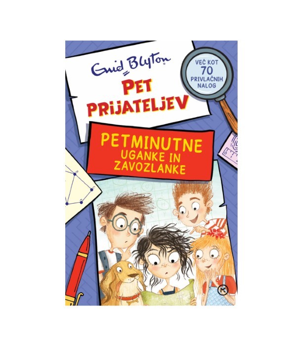 Pet prijateljev: Pet minutne uganke in zavozlanke