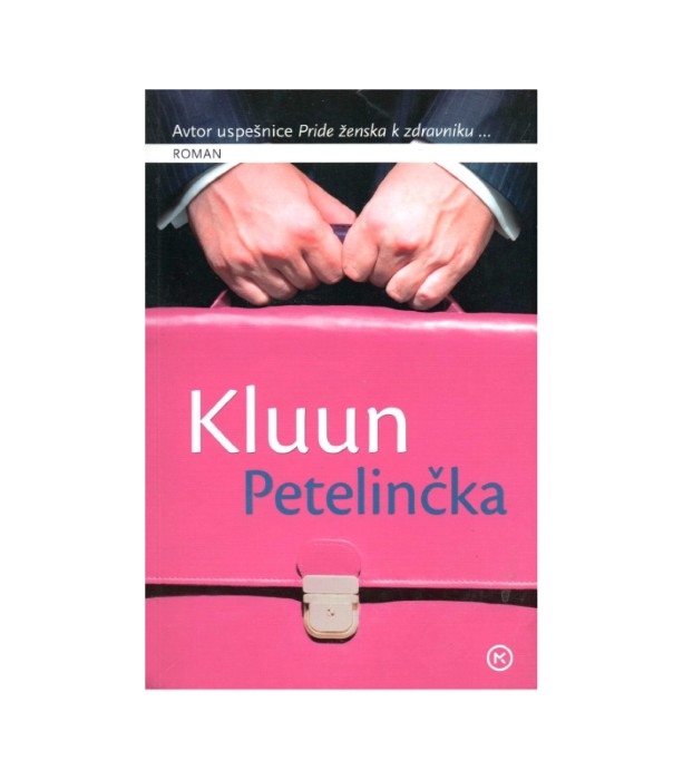 Petelinčka - Kluun