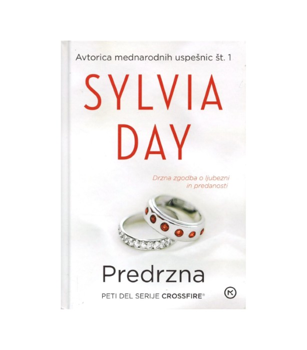 Predrzna - Sylvia Day