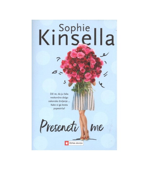 Preseneti me - Sophie Kinsella