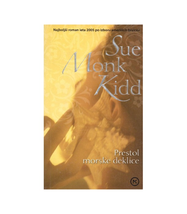 Prestol morske deklica - Sue Monk Kidd