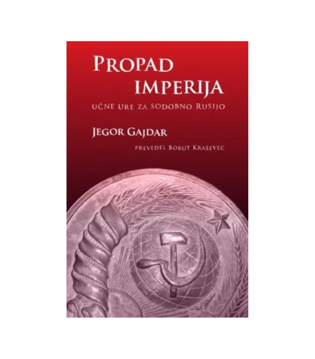 Propad imperija - Jegor Gajdar