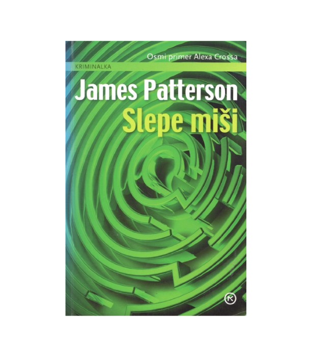 Slepe miši - James Patterson