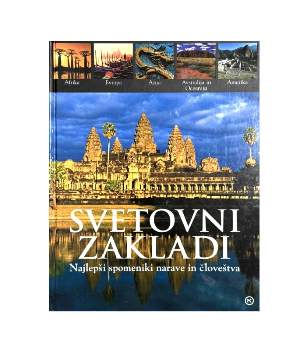 Svetovni zakladi Najlepši spomeniki narave in človeštva