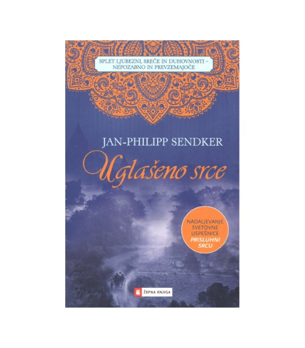 Uglašeno srce - Jan-Philipp Sendker