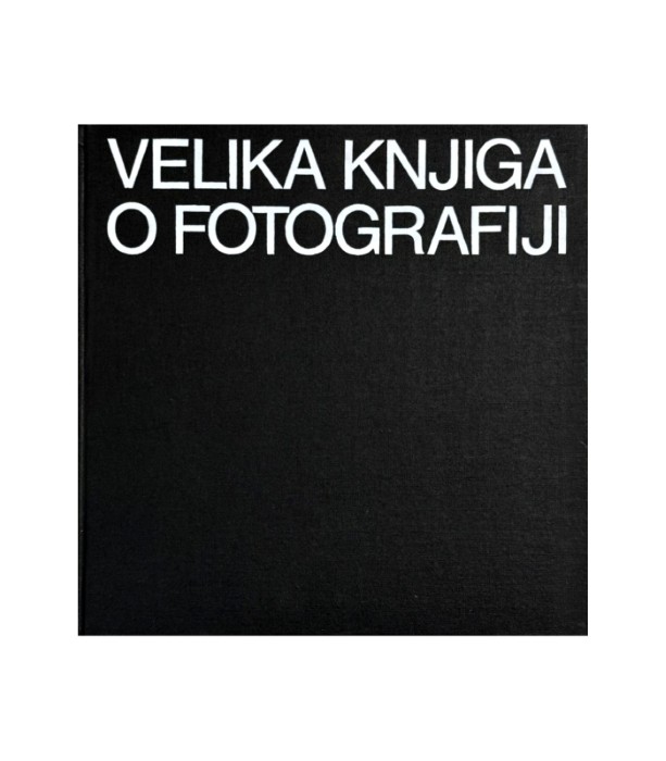Velika knjiga o fotografiji