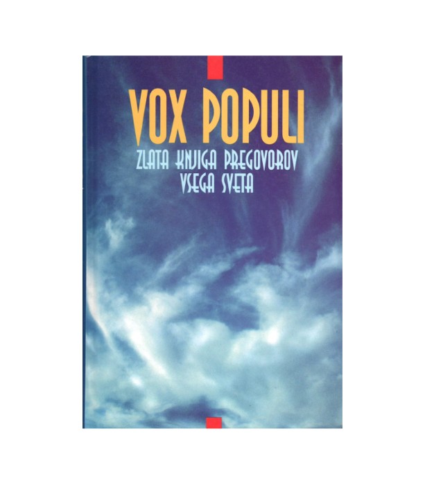 Vox populi Zlata knjiga pregovorov vsega sveta
