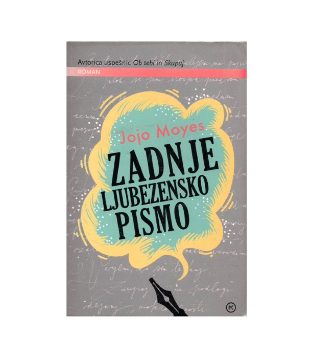 Zadnje ljubezensko pismo - Jojo Moyes