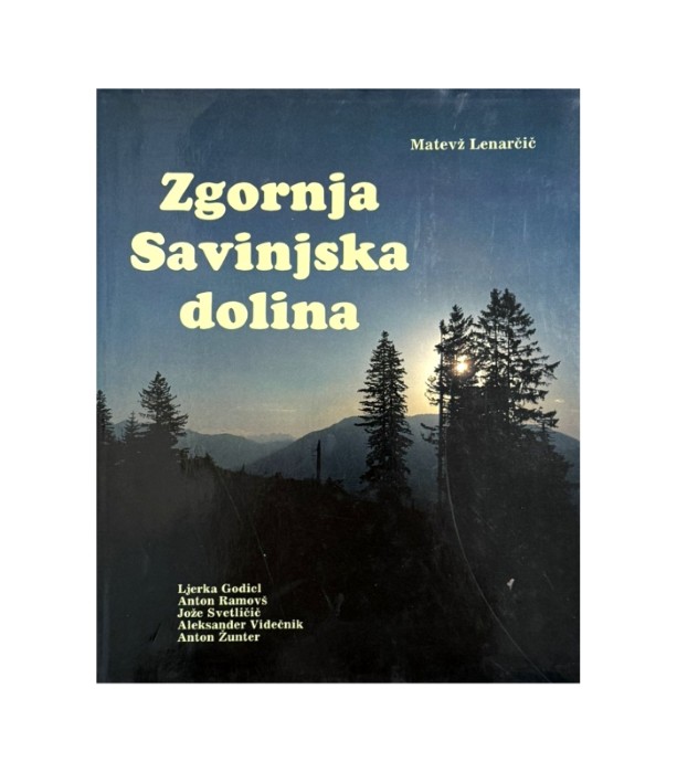 Zgornja Savinjska dolina - Matevž Lenarčič