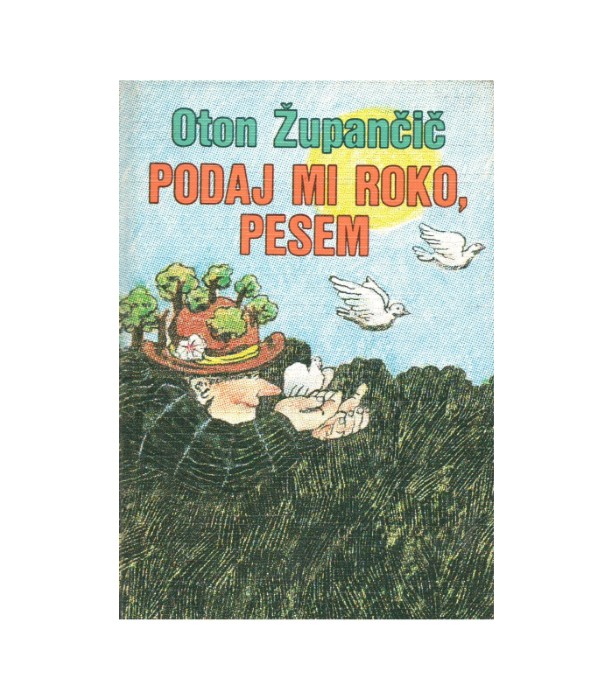 Zlata knjiga: Podaj mi roko, pesem