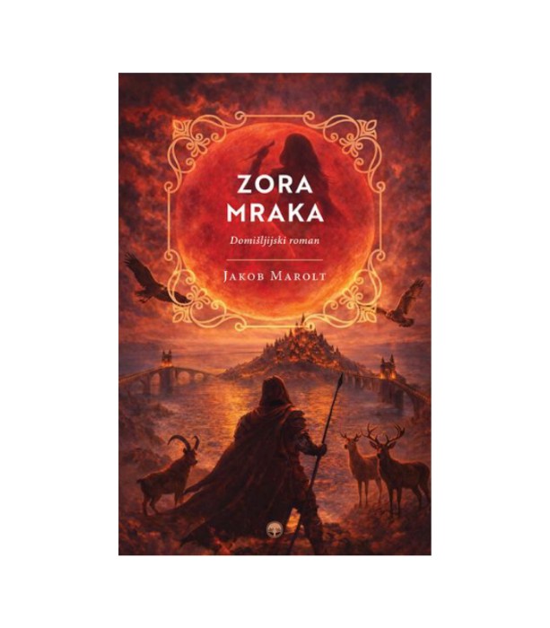 Zora mraka - Jakob Marolt