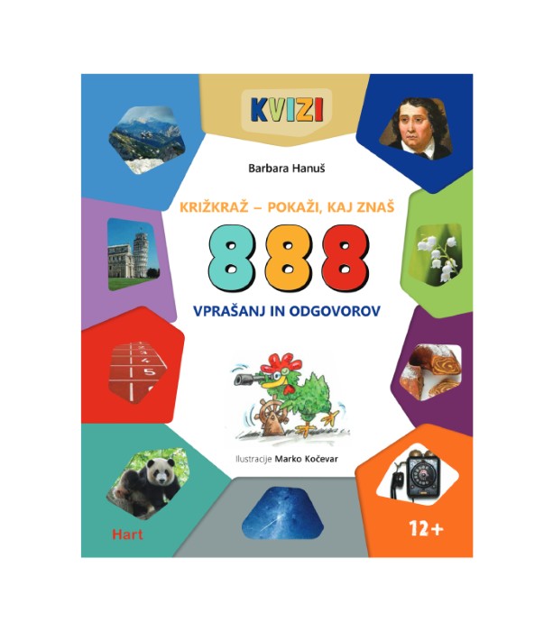 Križkraž - pokaži, kaj znaš: 888 vprašanj in odgovorov - Barbara Hanuš