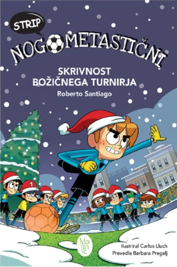 Nogometastični v stripu: Skrivnost božičnega turnirja