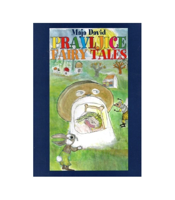 Pravljice; Fairy Tales - Maja David