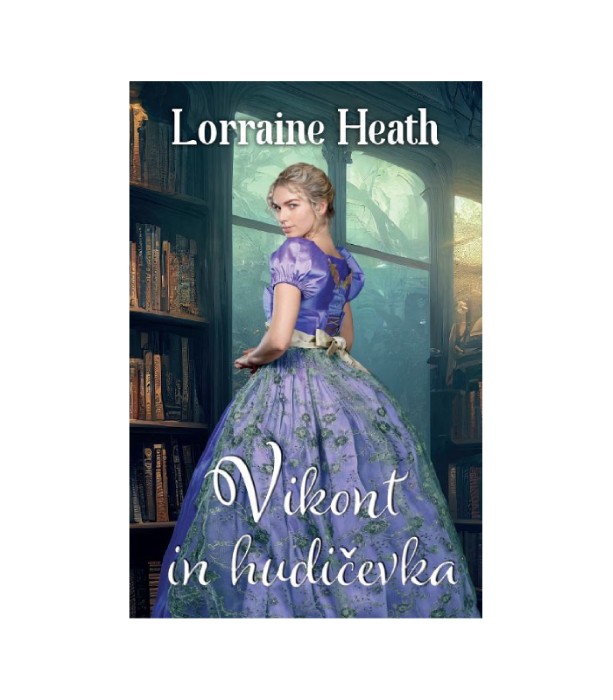 Vikont in hudičevka - Lorraine Heath