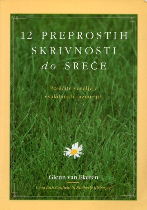 12 preprostih skrivnosti do sreče – Glenn van Ekeren
