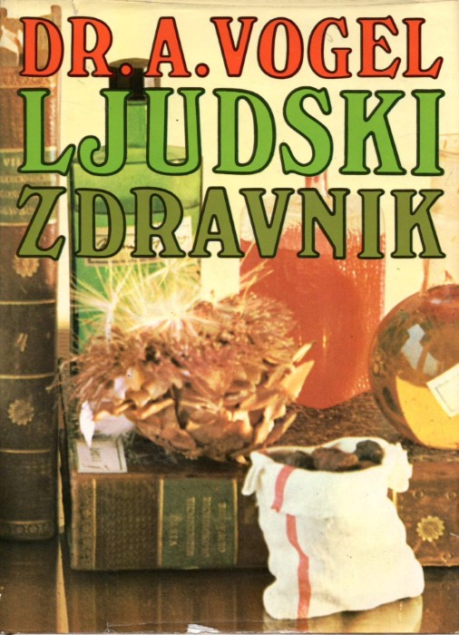 Ljudski zdravnik - Alfred Vogel