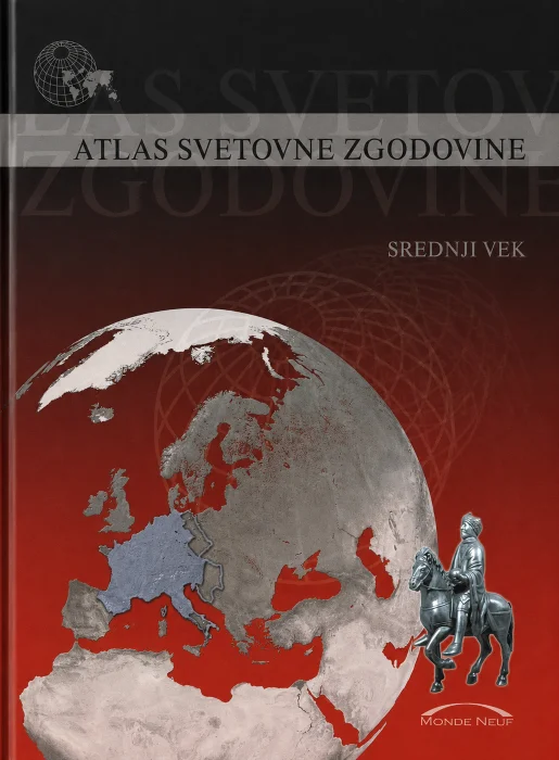 Atlas svetovne zgodovine: Srednji vek