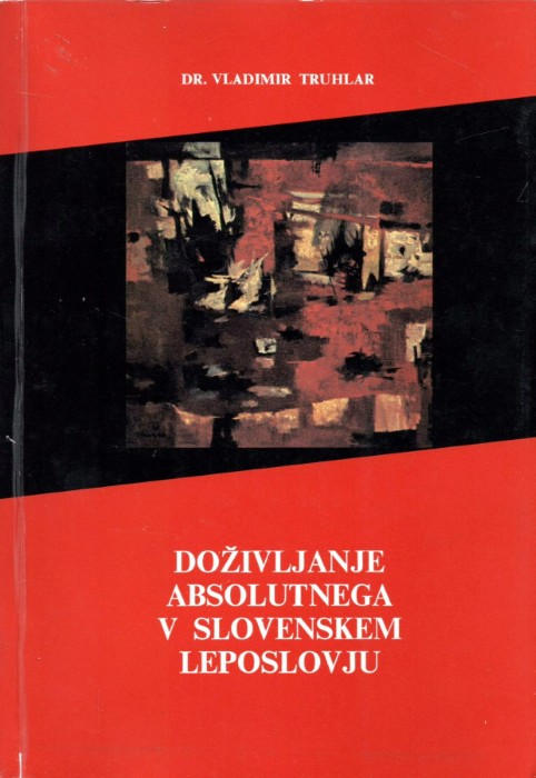 Doživljanje absolutnega v slovenskem leposlovju