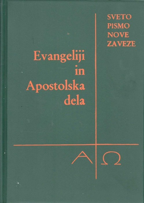 Evangeliji in Apostolska dela Sveto pismo Nove zaveze