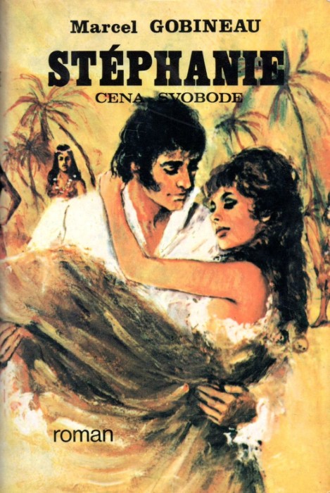 Stéphanie: Cena svobode